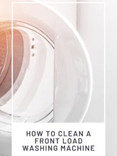 How to Clean a Front Load Washing Machine