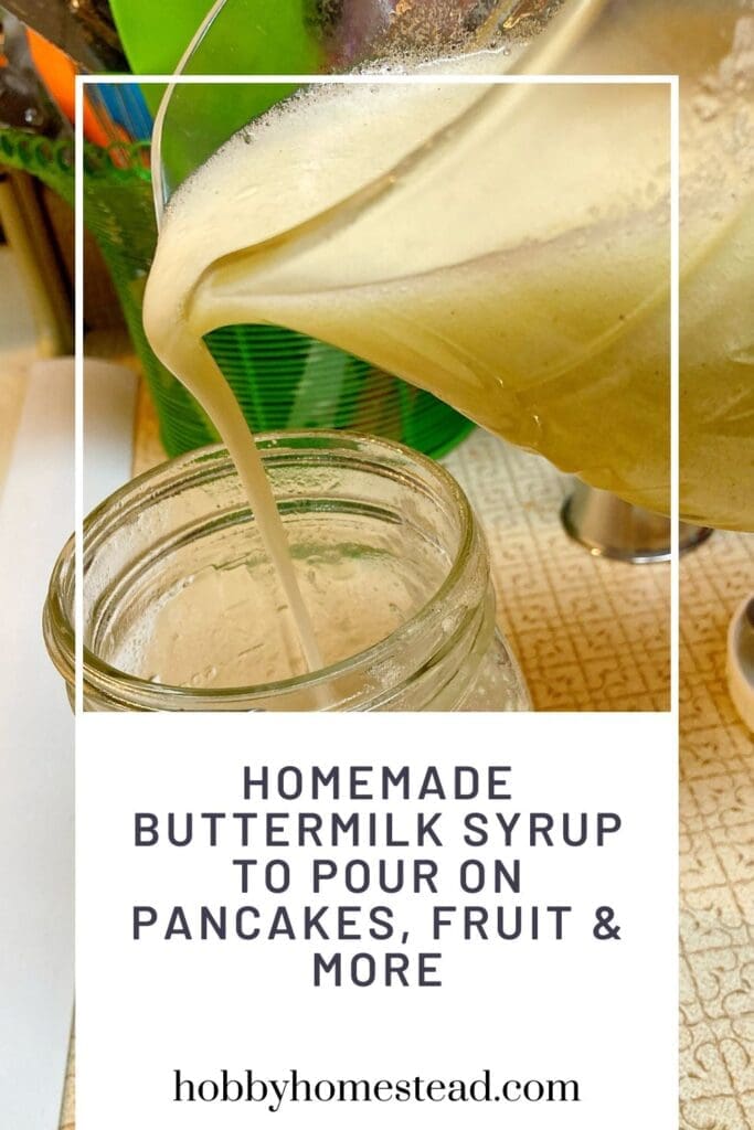 Homemade Buttermilk Syrup to Pour on Pancakes, Fruit & More