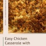 Easy Chicken Casserole with Stuffing A Family Favorite