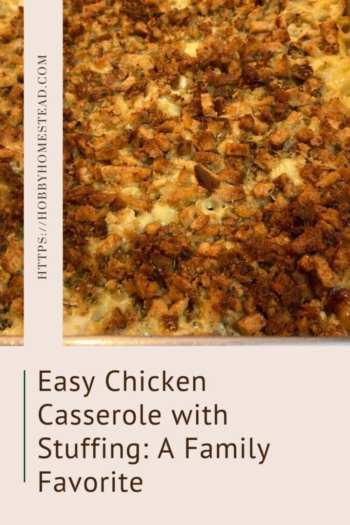 Easy Chicken Casserole with Stuffing A Family Favorite