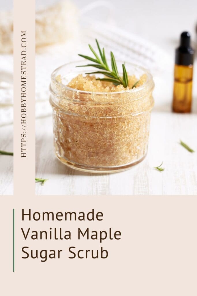 Homemade Vanilla Maple Sugar Scrub