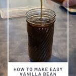 How to Make Easy Vanilla Bean Paste in 5 Minutes