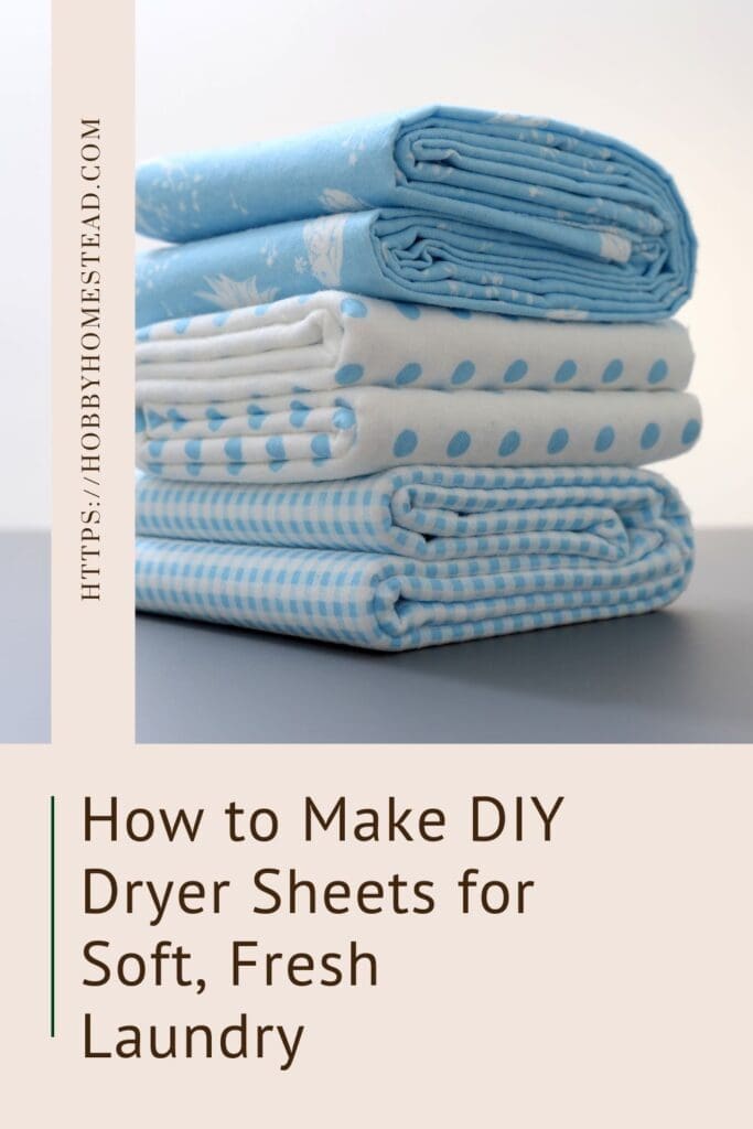 How to Make DIY Dryer Sheets for Soft, Fresh Laundry