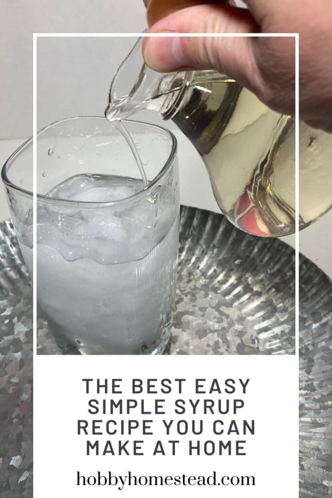 The Best Easy Simple Syrup Recipe You Can Make at Home