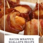 Bacon Wrapped Scallops Recipe (Baked, Broiled, Fried)
