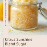 Citrus Sunshine Blend Sugar Scrub (Homemade & Giftable)