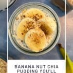 Banana Nut Chia Pudding You'll Actually Crave at 6 AM