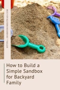 How to Build a Simple Sandbox for Backyard Family