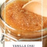 Vanilla Chai Sugar Scrub for Cozy Skin Care
