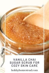 Vanilla Chai Sugar Scrub for Cozy Skin Care